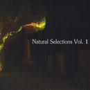 Natural Selections Vol. 1
