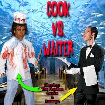 COOK VS. WAITER